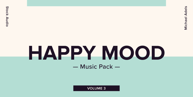 Happy Mood Music Pack Volume 3