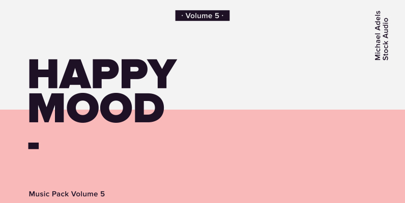 Happy Mood Music Pack Volume 5