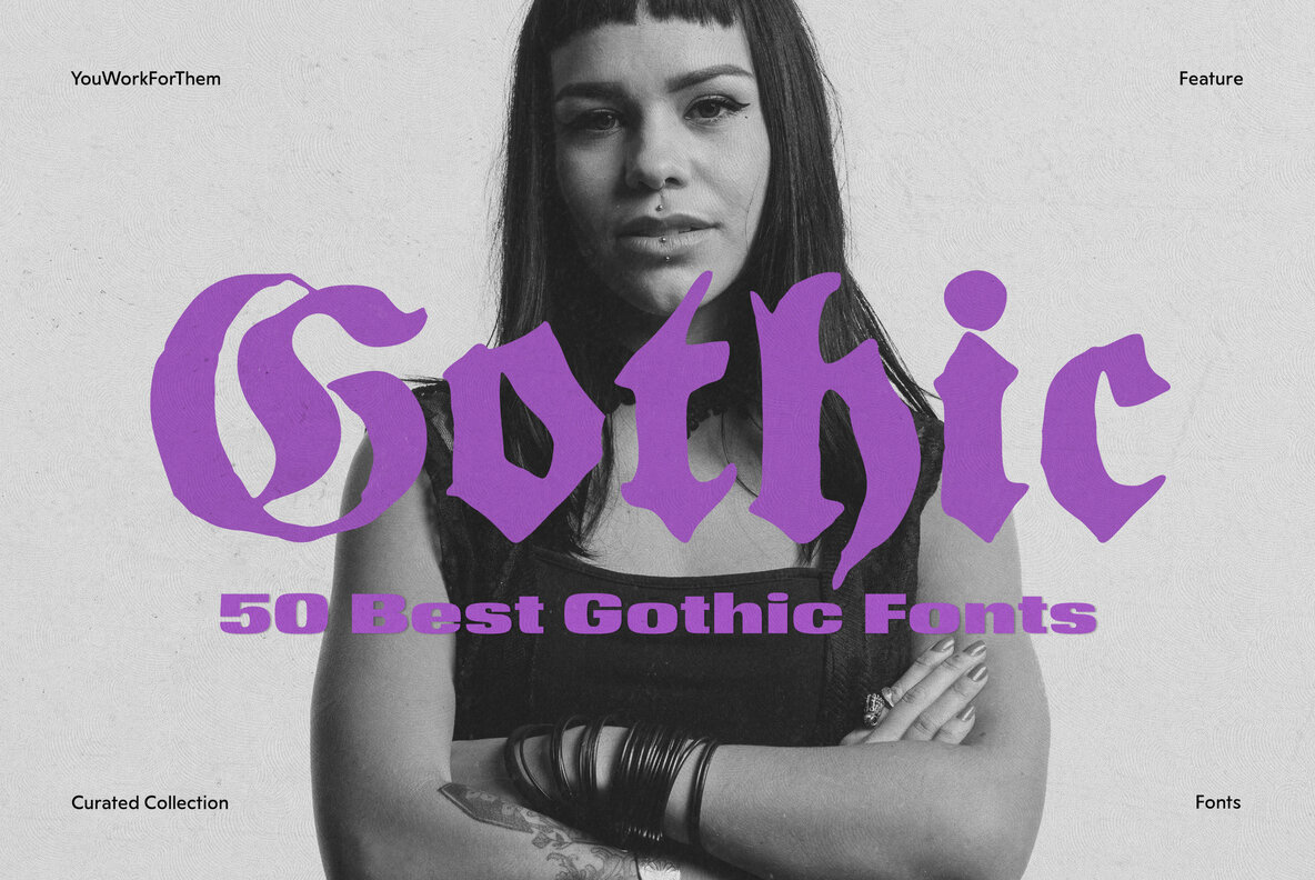 50 Best Gothic Fonts For Modern Designers Collection