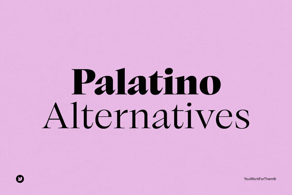 The Best Alternatives to Palatino Font