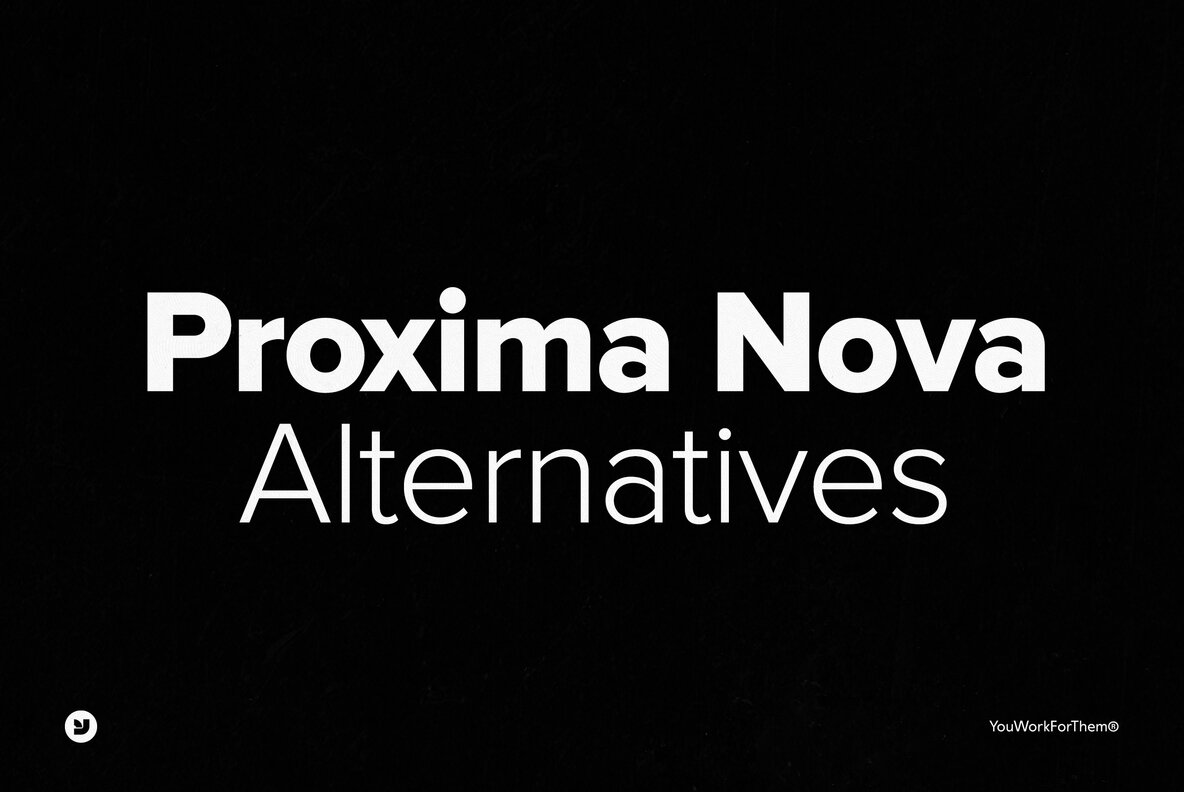 Proxima Nova And Alternatives  A Selection Of Modern  Corporate Fonts Collection