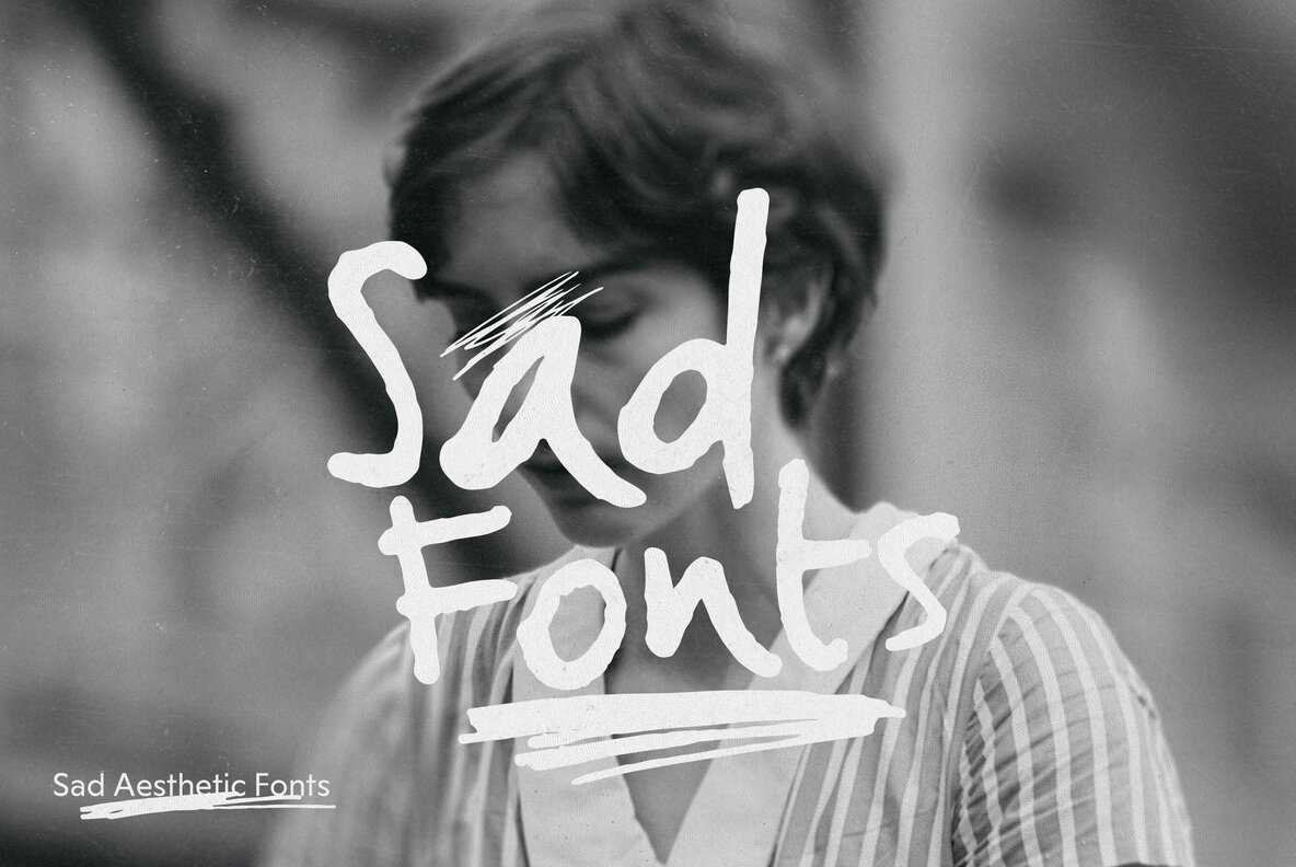 Sad Aesthetic Fonts  Evoke Emotion Through Design Collection