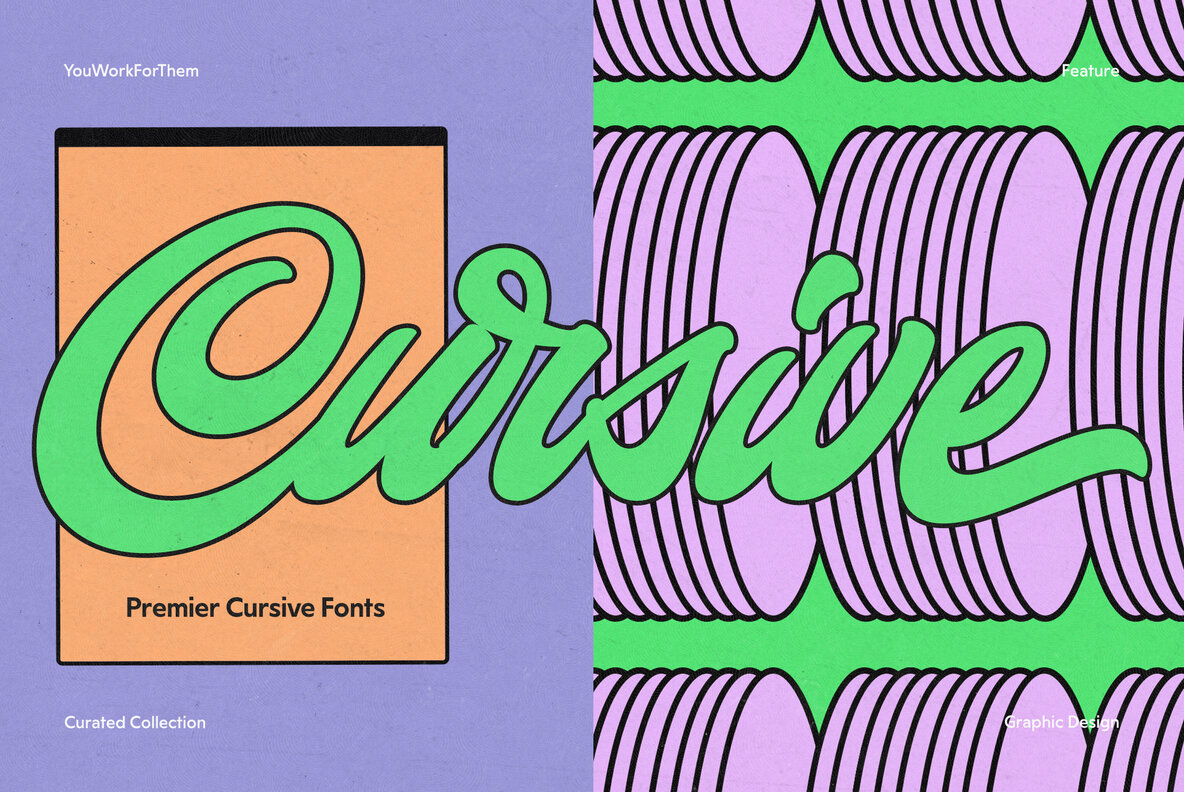 2023 s Premier Cursive Fonts  A YouWorkForThem Selection Collection