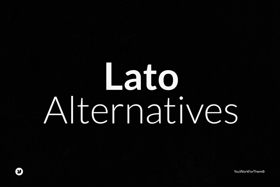 Top Lato Font Alternatives