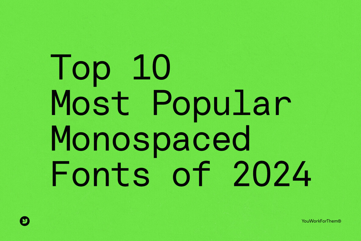 Top 10 Most Popular Monospaced Fonts Of 2024 Collection