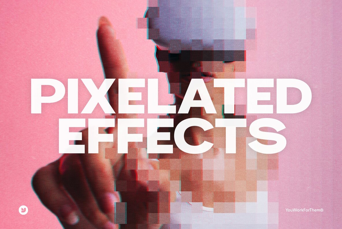 Pixelated Effects