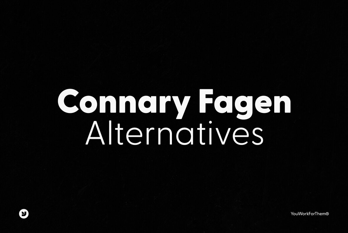 Connary Fagen Font Alternatives Collection