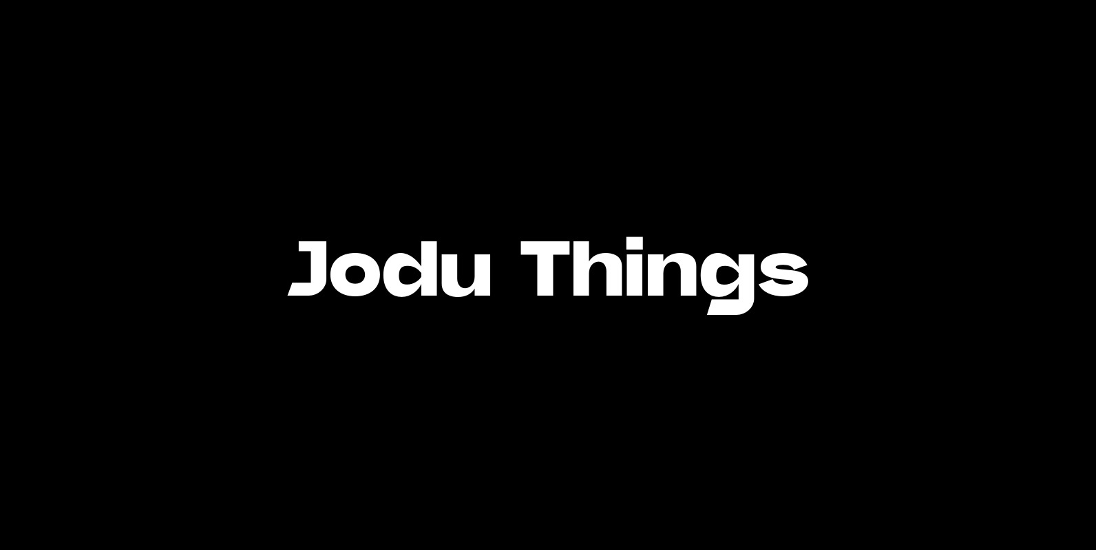 Jodu Things