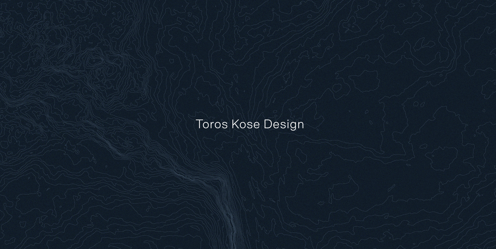 Toros Kose Design