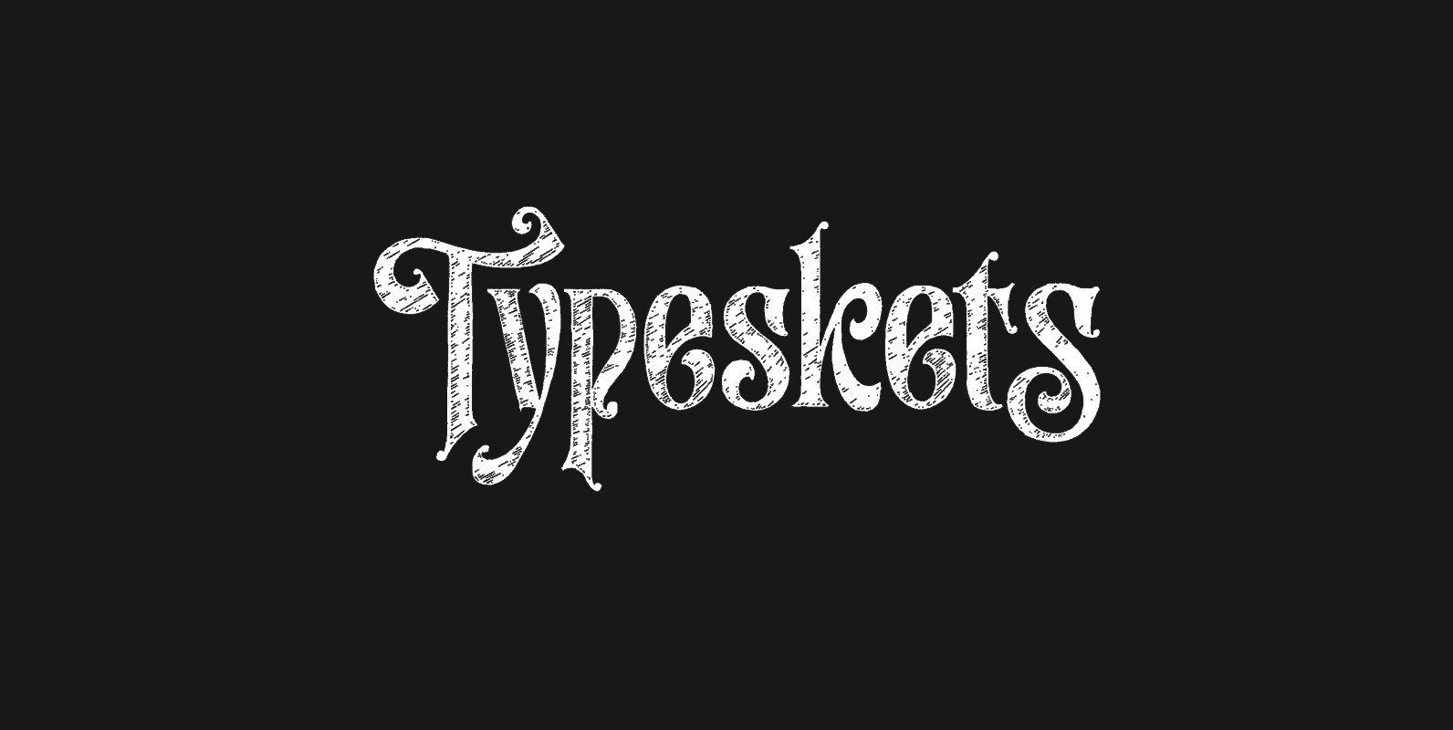 Typeskets