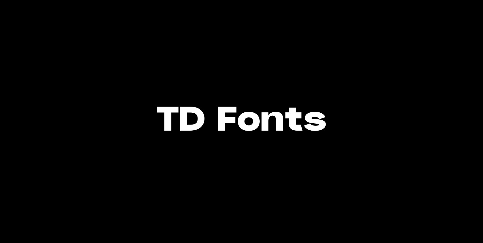 TD fonts