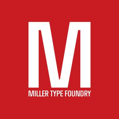 Miller Type Foundry