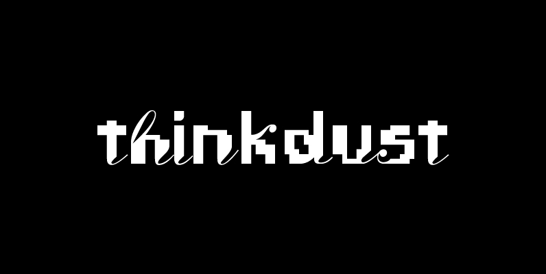 Thinkdust Thinkdust