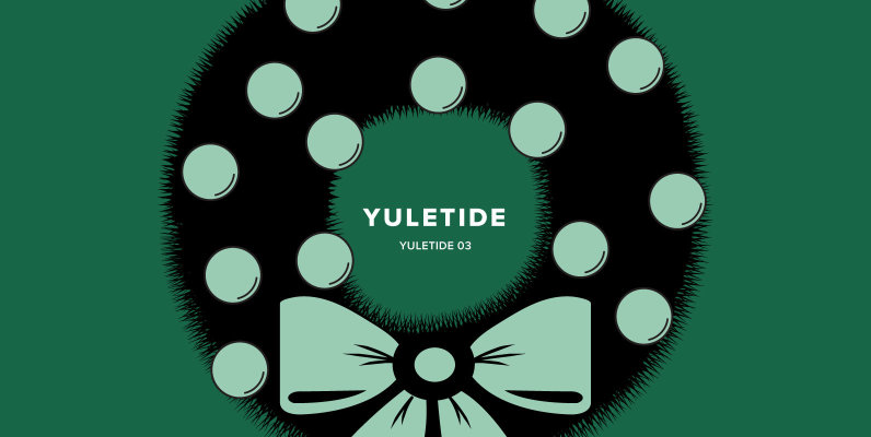 Yuletide 03
