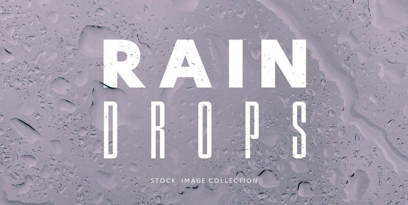 Rain Drops