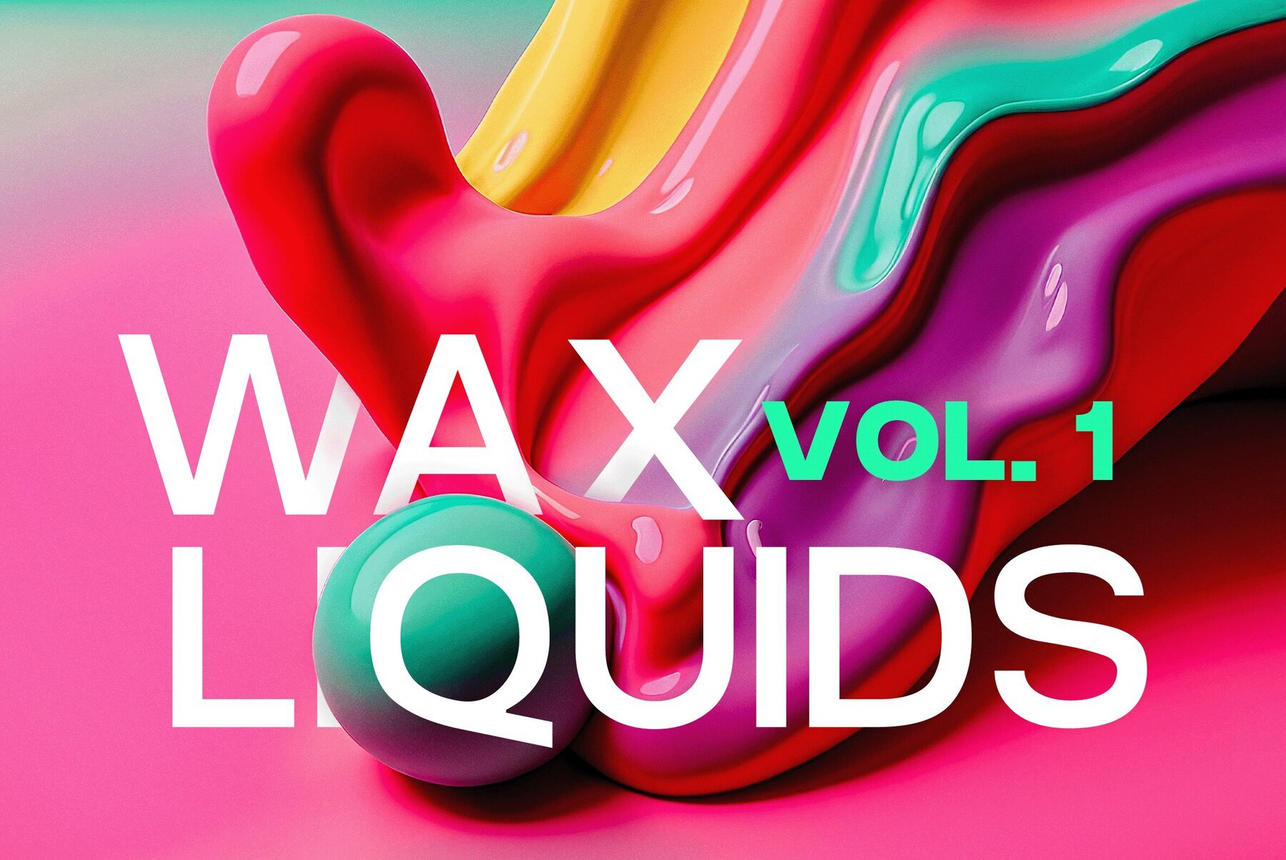 Wax Liquids Vol 1 1
