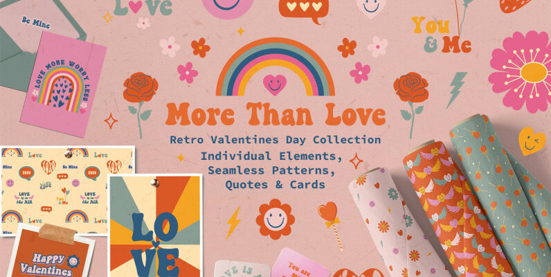 More than Love   Retro Valentine Graphic Collection