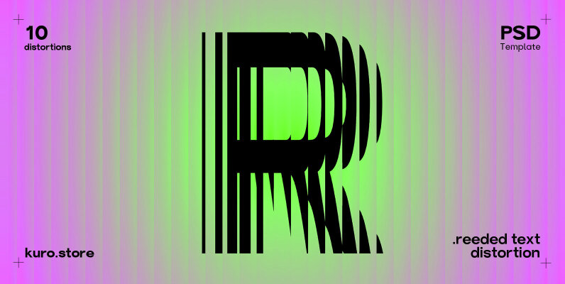 Reeded Text Distortion Effect