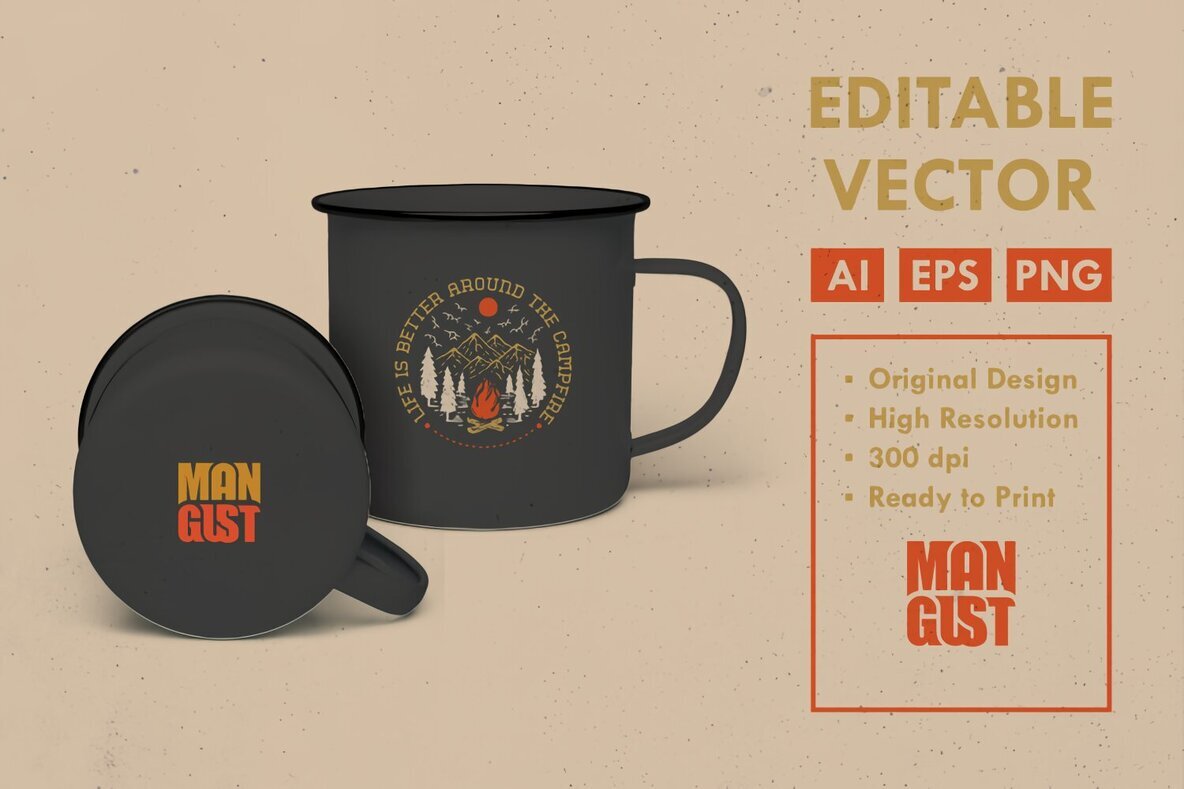 Life is Better Around The Campfire 2