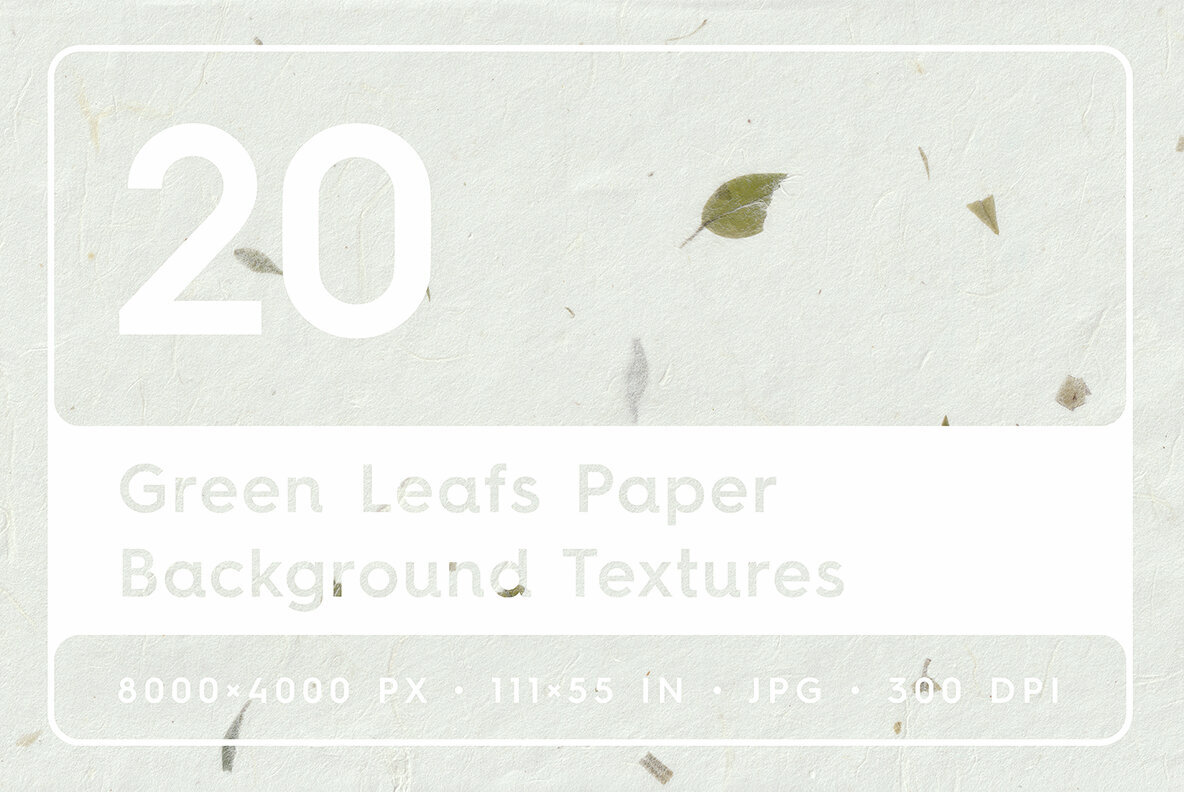 20 Green Leafs Paper Textures 1