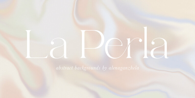 La Perla   Abstract Backgrounds Pack