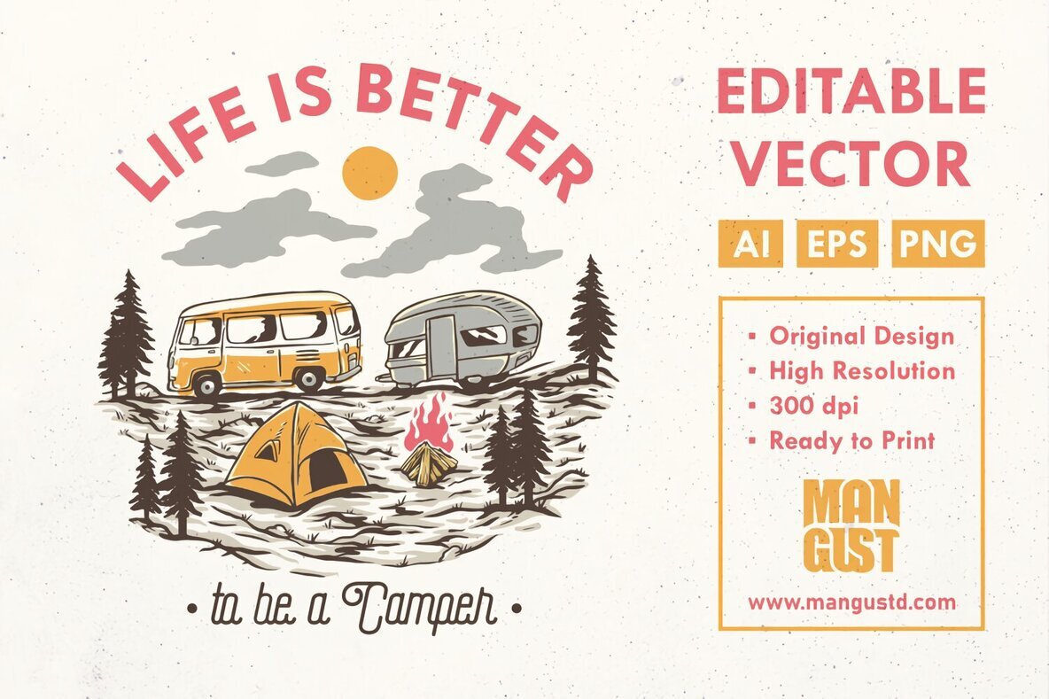 Life is Better to be a Camper 1