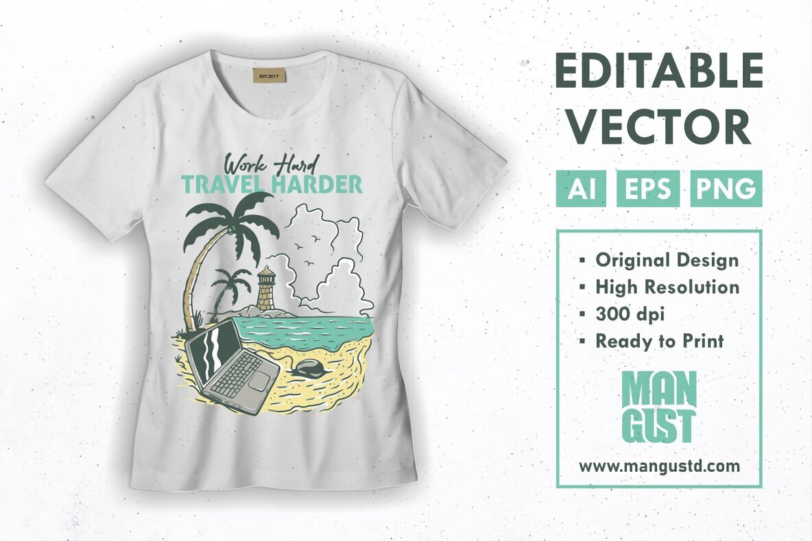 Work Hard Travel Harder 3