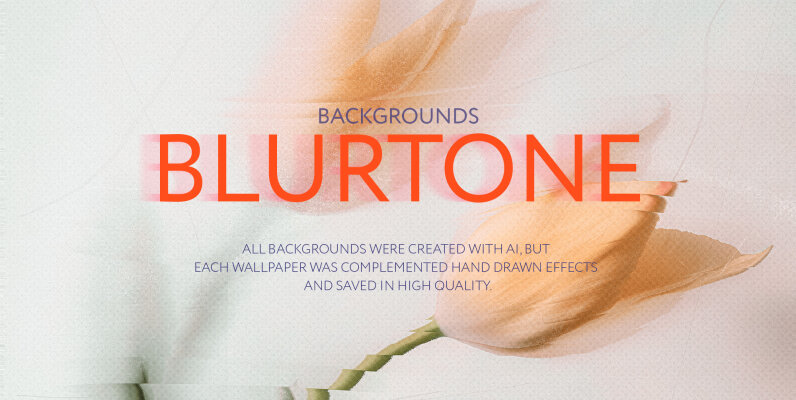 Floral BLURTONE Abstract Backgrounds