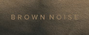 Brown Noise
