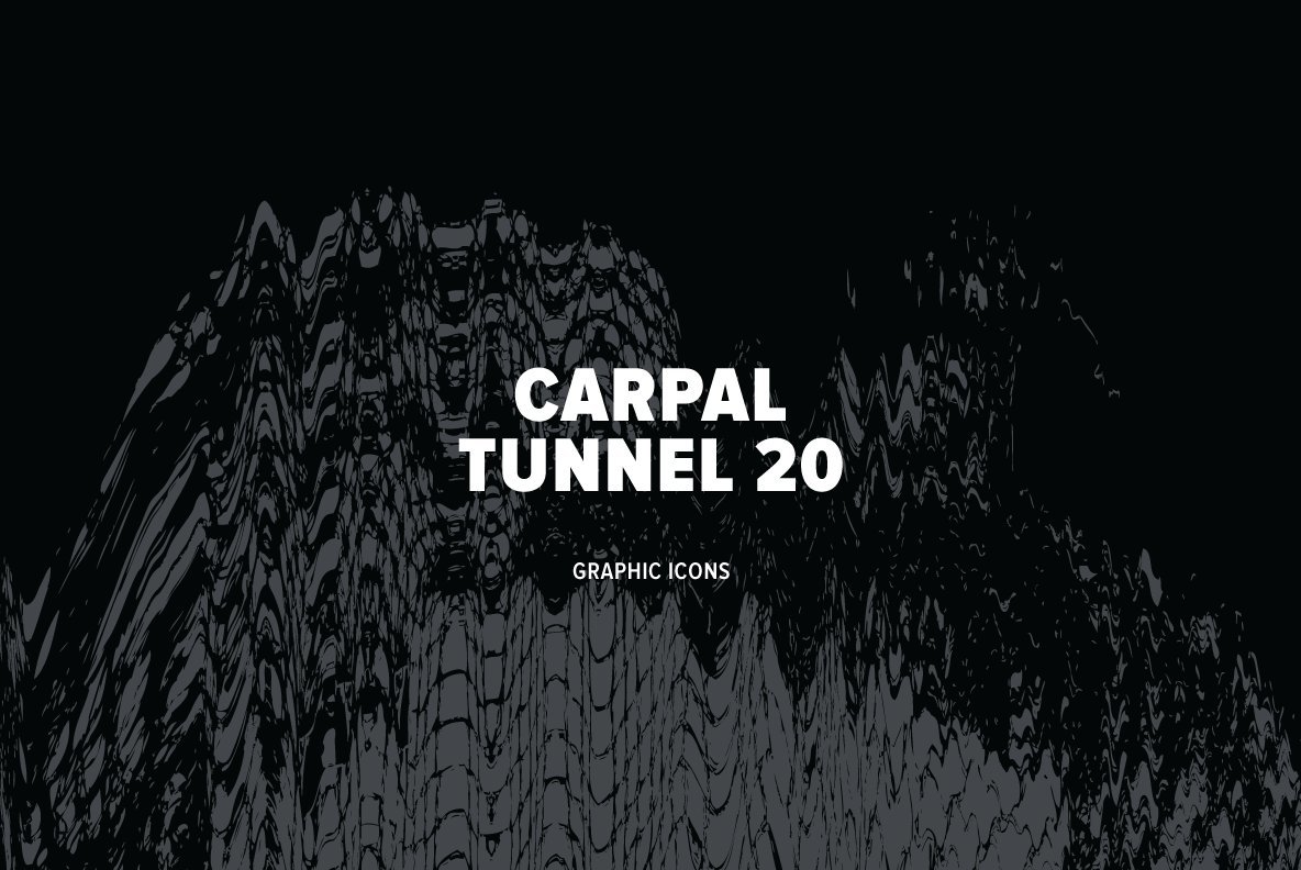 Carpal Tunnel 20 Carpal Tunnel 20