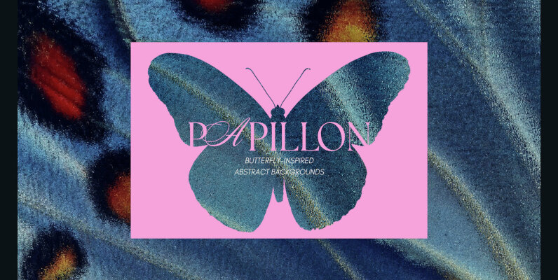 PAPILLON Abstract Textures