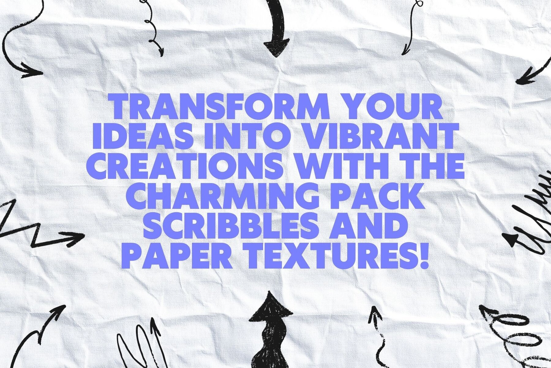 Charming Pack Scribbles and Paper Textures 2