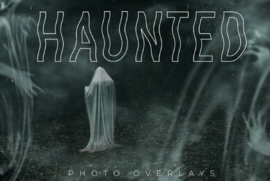 Haunted Photo Overlays