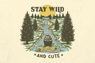 Stay Wild and Cute