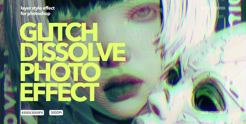 Glitch Dissolve Photo Effect