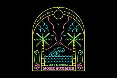 Less Monday More Summer 2