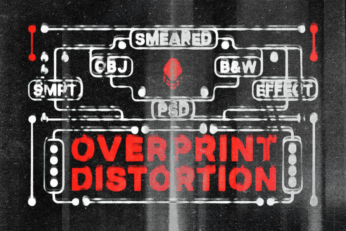 Smeared Overprint Distort Effect 1