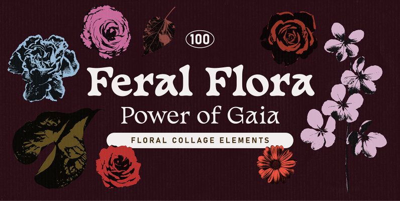 Feral Flora Collage Elements