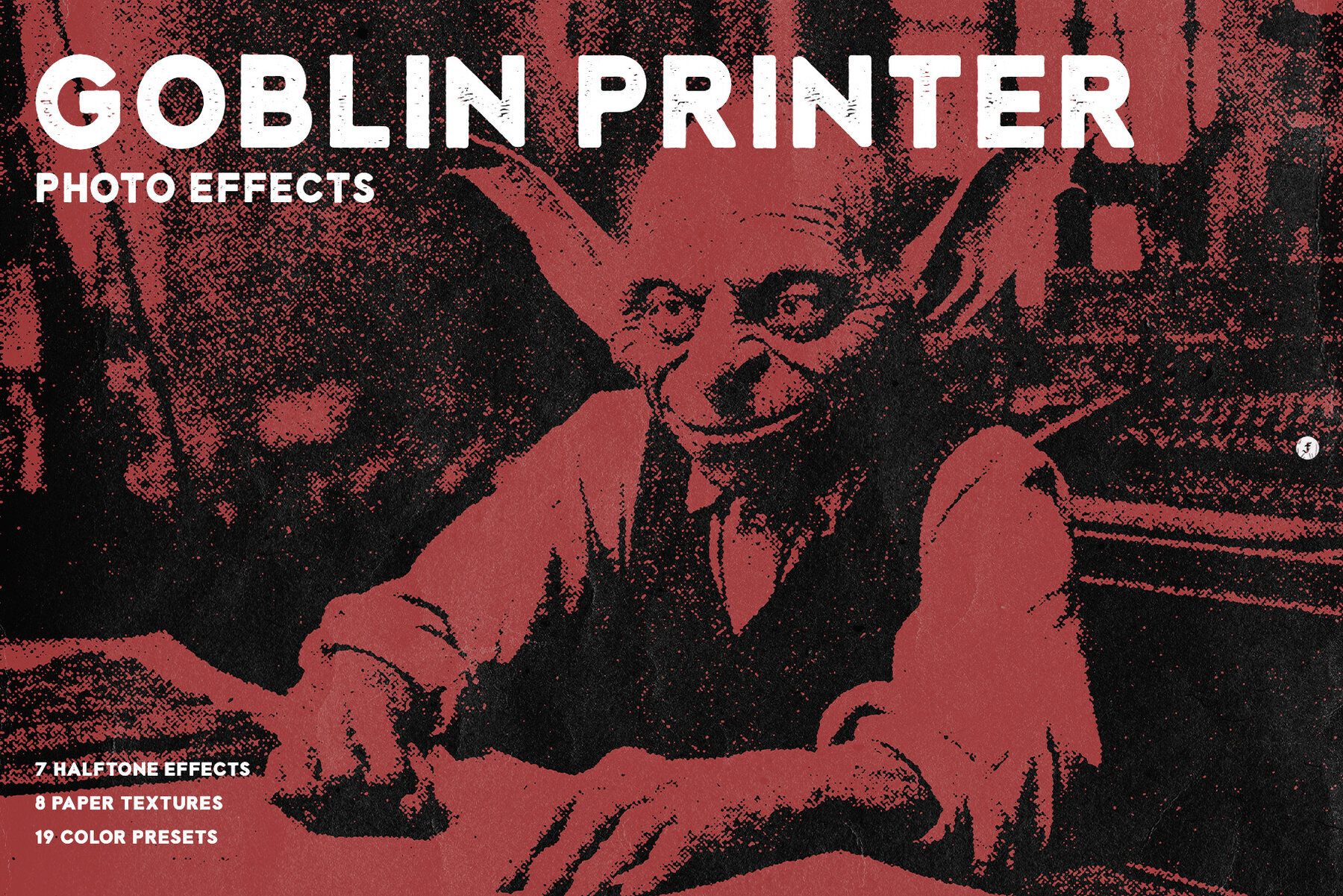 Goblin Printer   Halftone Effects 1