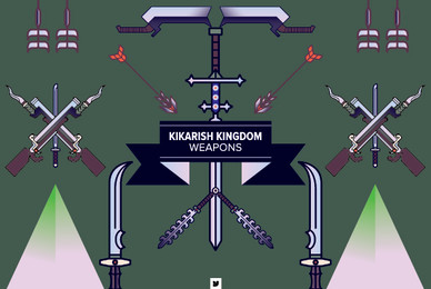 Kikarish Kingdom   Weapons