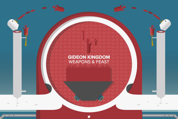 Gideon Kingdom Weapons Feast 02 Gideon Kingdom Weapons Feast 02