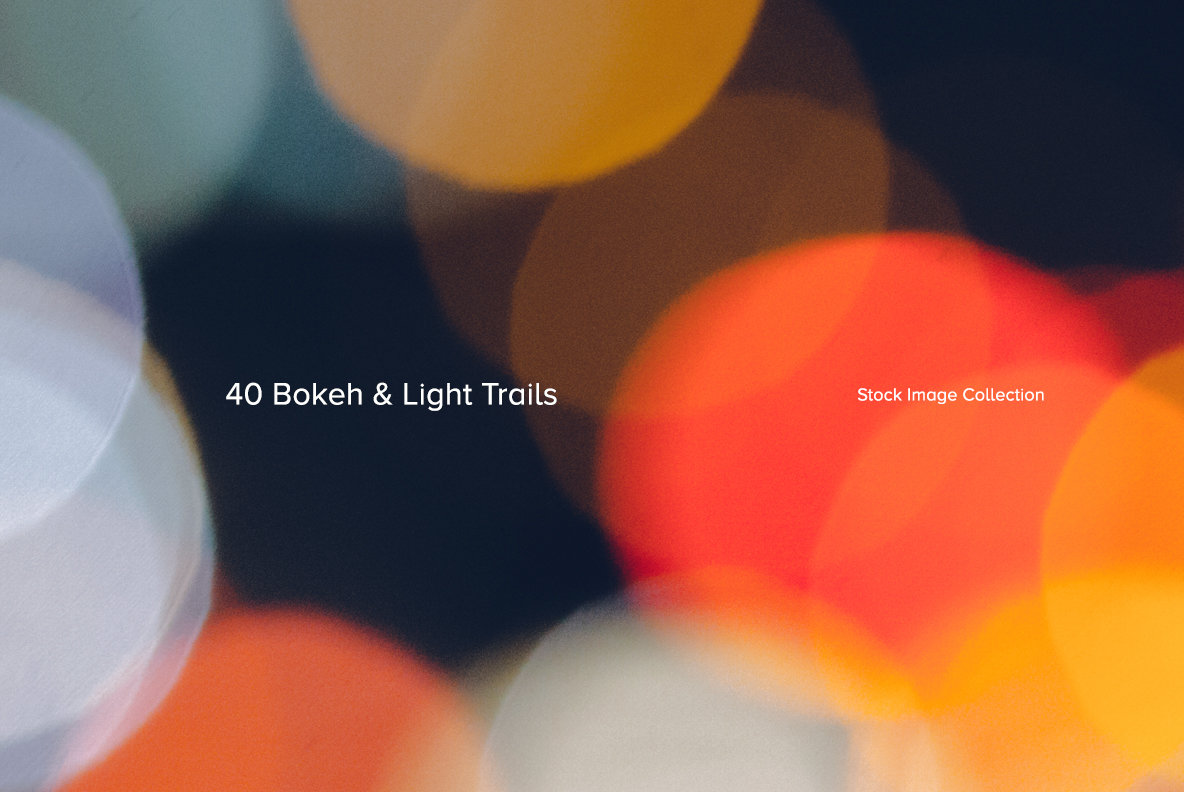 40 Bokeh & Light Trails