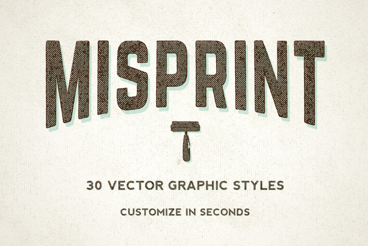Misprint Graphic Styles for Illustrator Misprint Graphic Styles for Illustrator