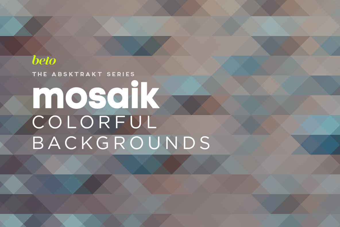 Mosaik Colorful Backgrounds 1 Mosaik Colorful Backgrounds 1