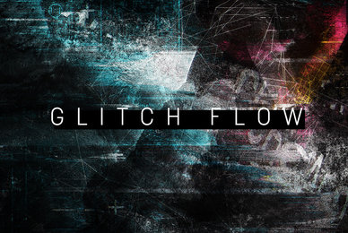 Glitch Flow