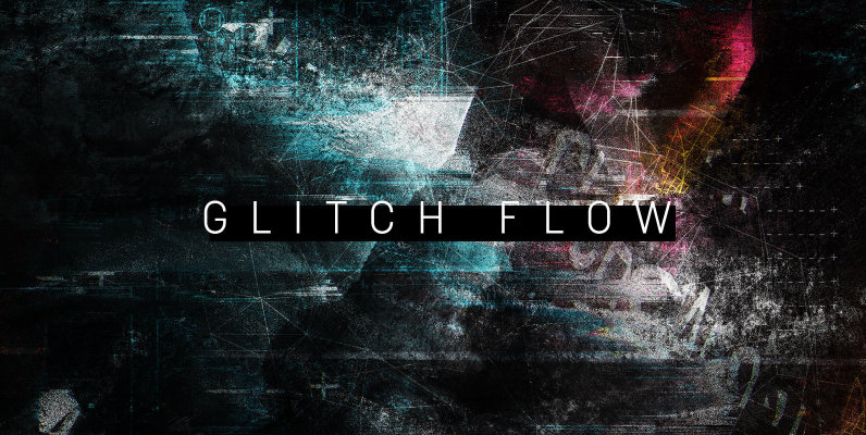 Glitch Flow