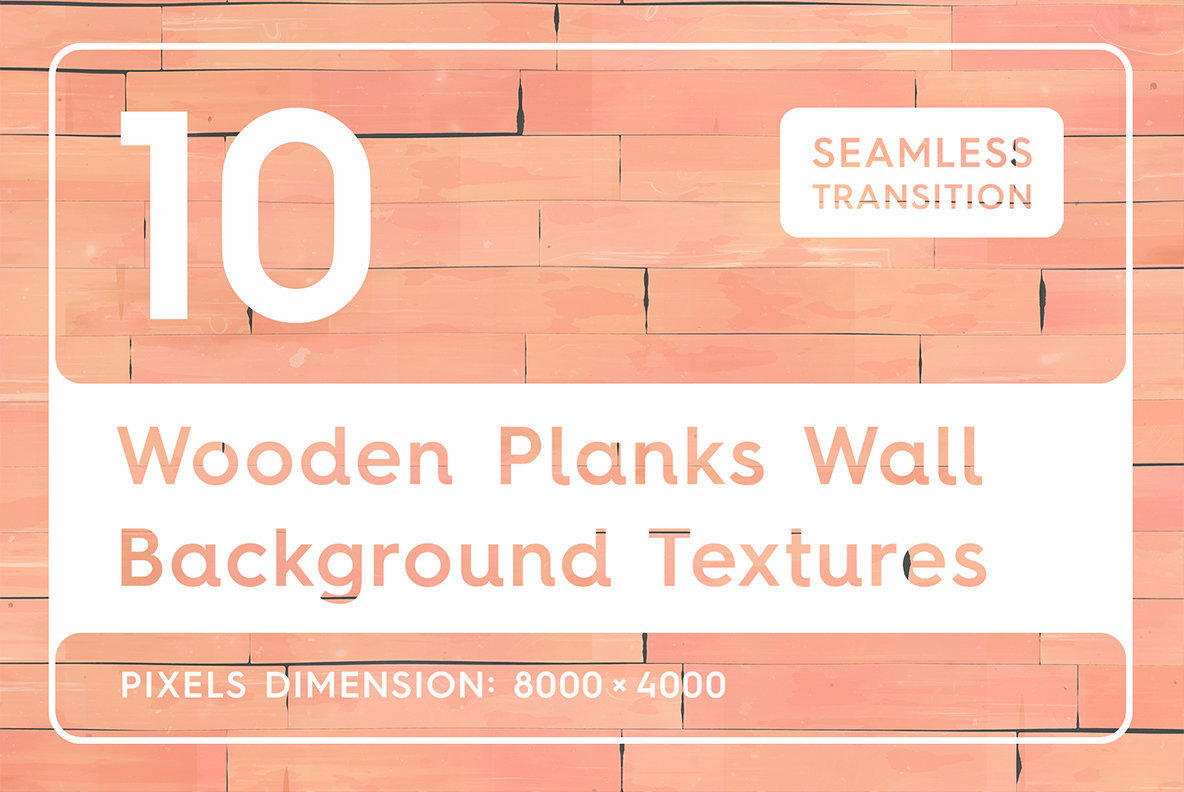 10 Wooden Planks Wall Backgrounds 10 Wooden Planks Wall Backgrounds