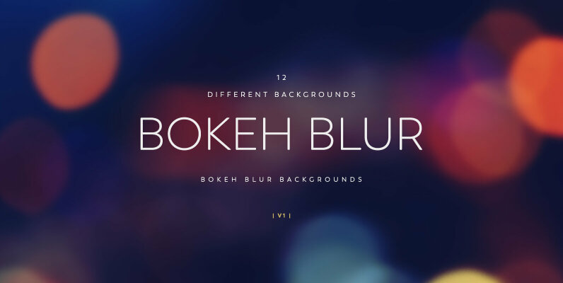 Blur Bokeh Backgrounds V1