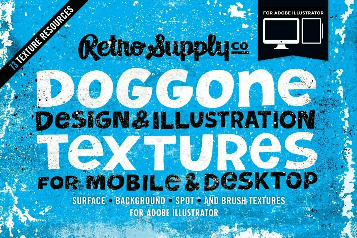 Doggone Design Illustration Textures for Illustration Doggone Design Illustration Textures for Illustration