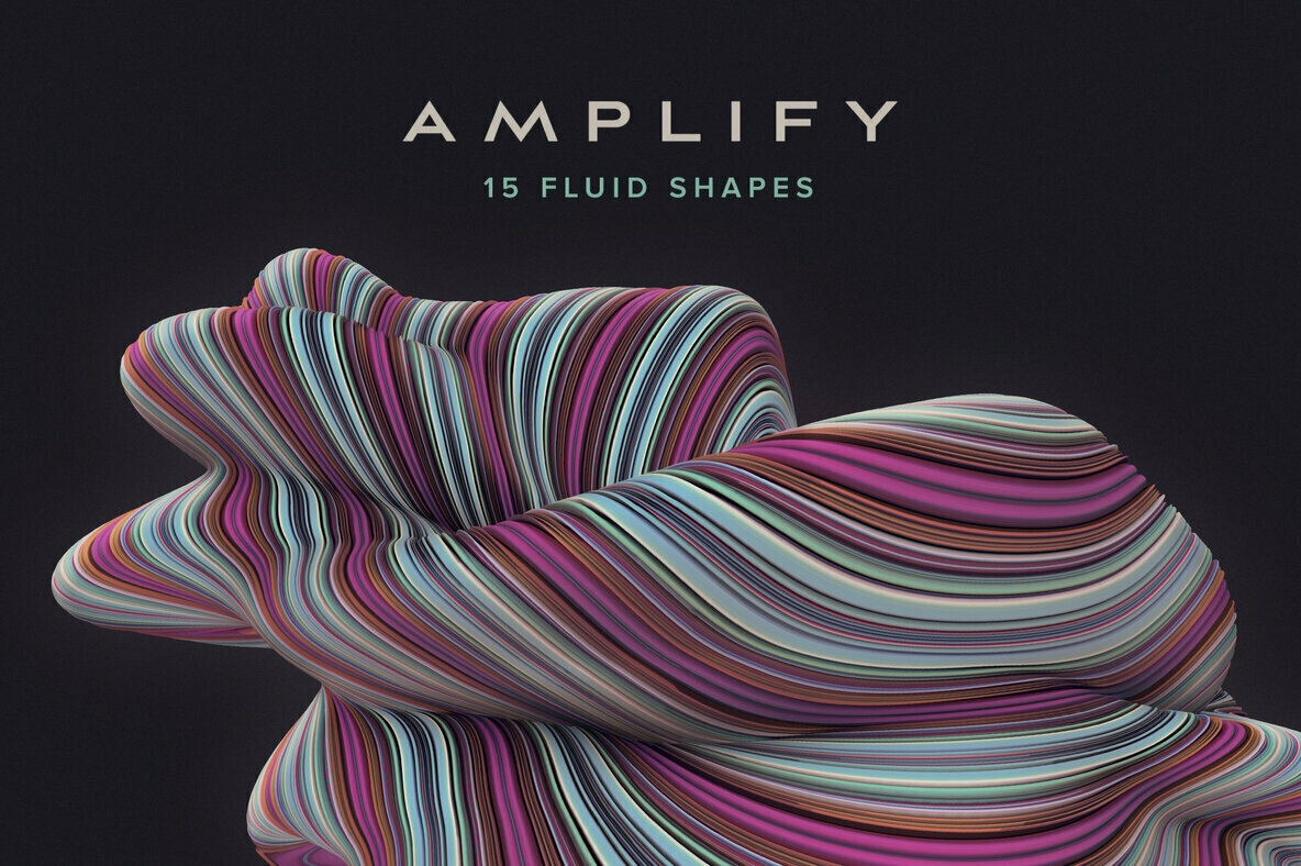 Amplify – 15 Fluid 3D Shapes